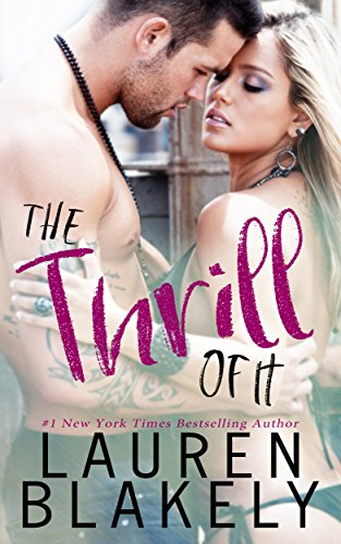 The Thrill of It Audiobook - Lauren Blakely Free